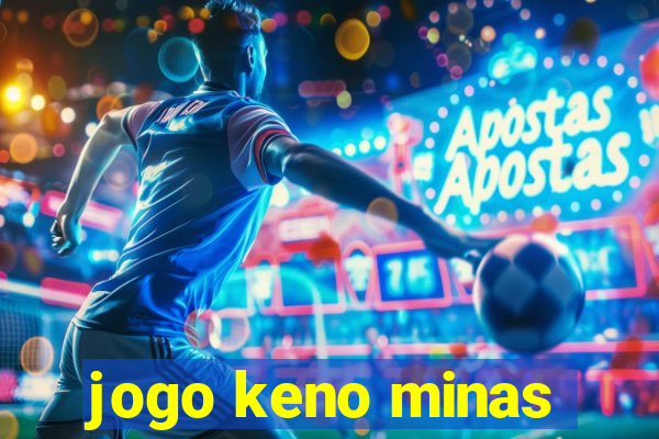 jogo keno minas