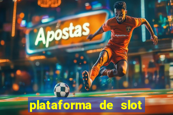 plataforma de slot que mais paga