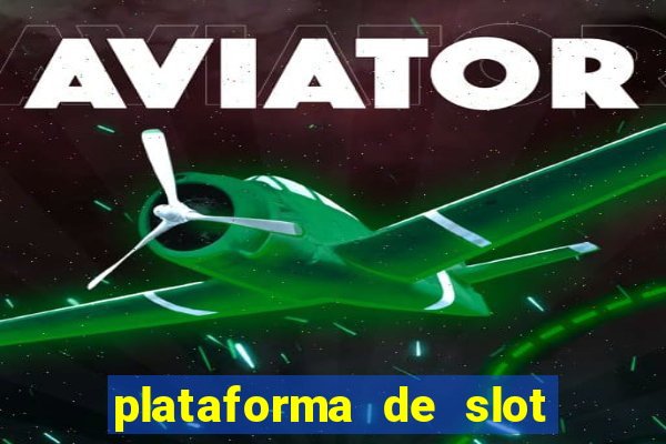 plataforma de slot que mais paga