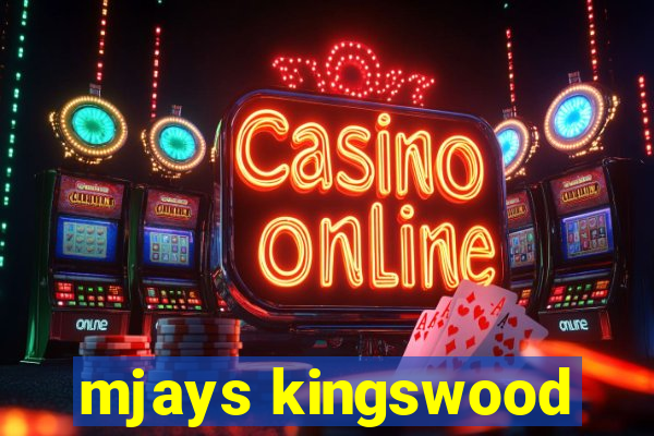 mjays kingswood