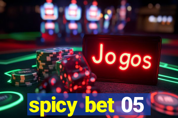 spicy bet 05