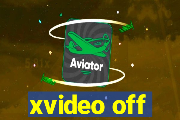 xvideo off