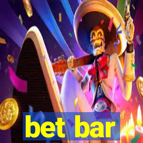 bet bar