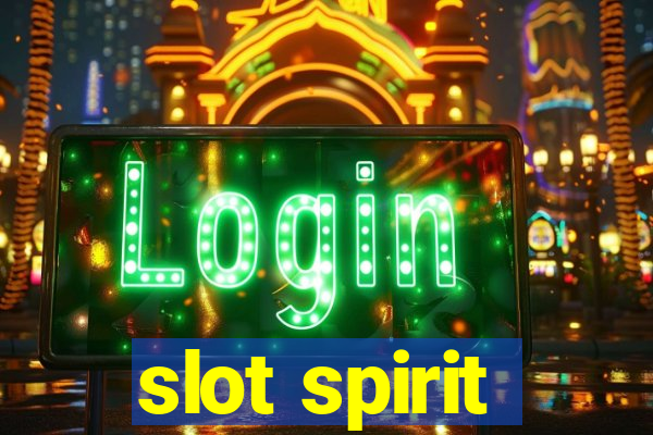 slot spirit