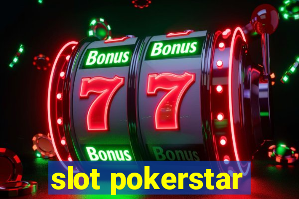 slot pokerstar