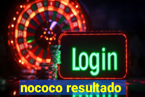 nococo resultado