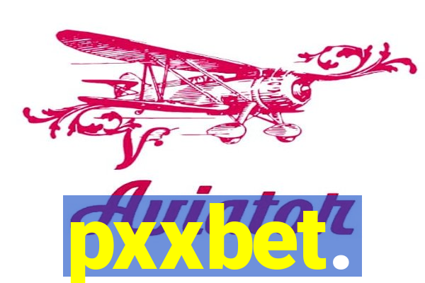 pxxbet.