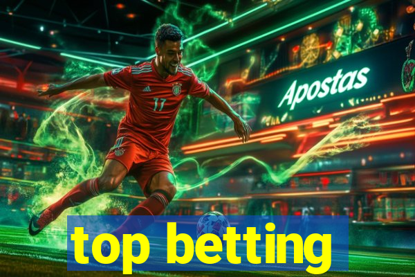 top betting