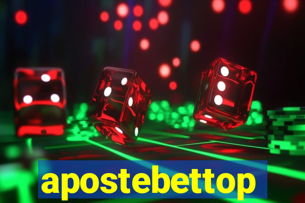 apostebettop