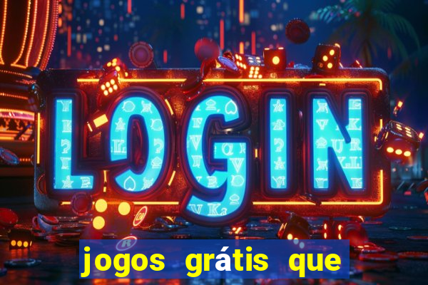 jogos grátis que realmente pagam