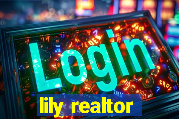 lily realtor