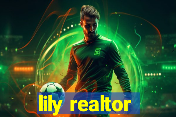 lily realtor