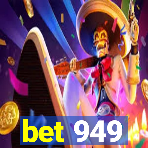 bet 949