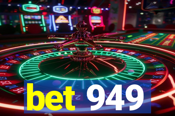 bet 949