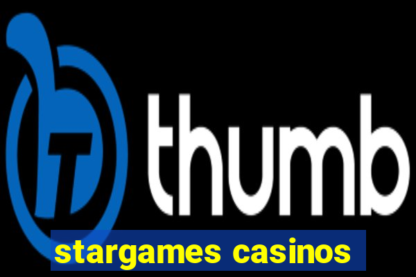 stargames casinos