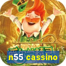 n55 cassino