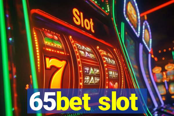 65bet slot