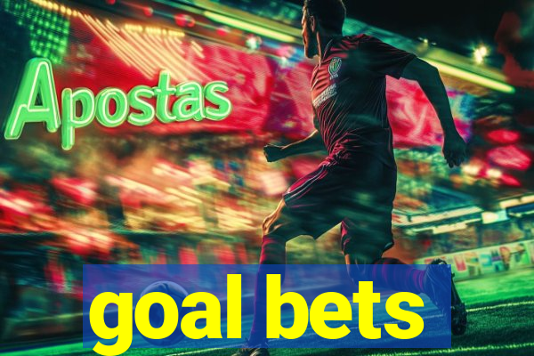 goal bets