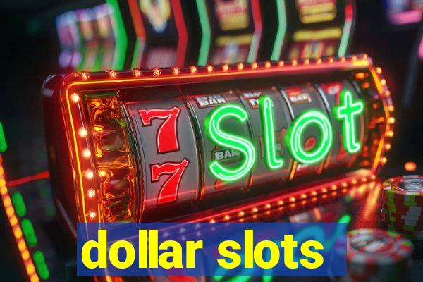 dollar slots