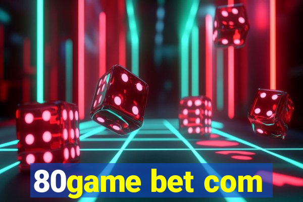 80game bet com