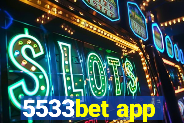 5533bet app