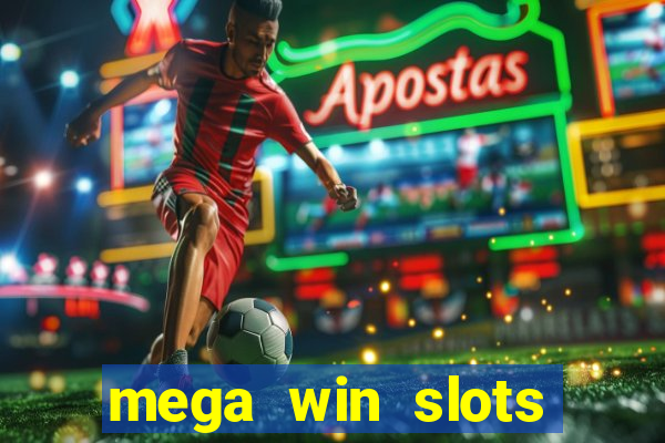 mega win slots slots 777 india