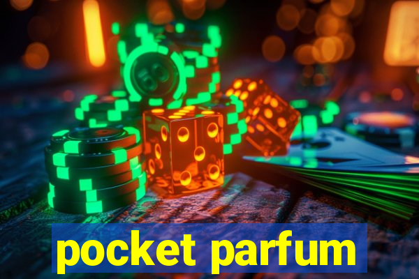 pocket parfum