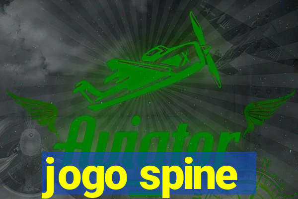 jogo spine