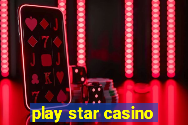 play star casino