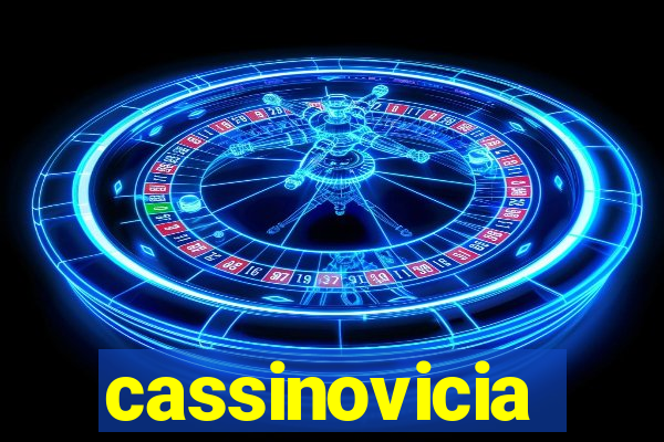 cassinovicia