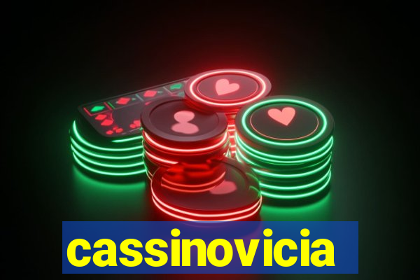 cassinovicia