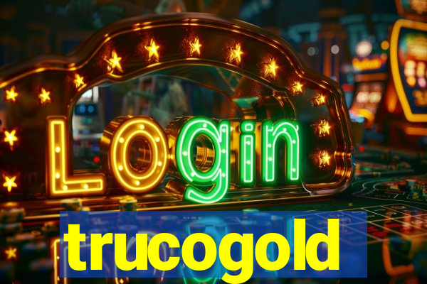 trucogold