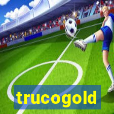 trucogold