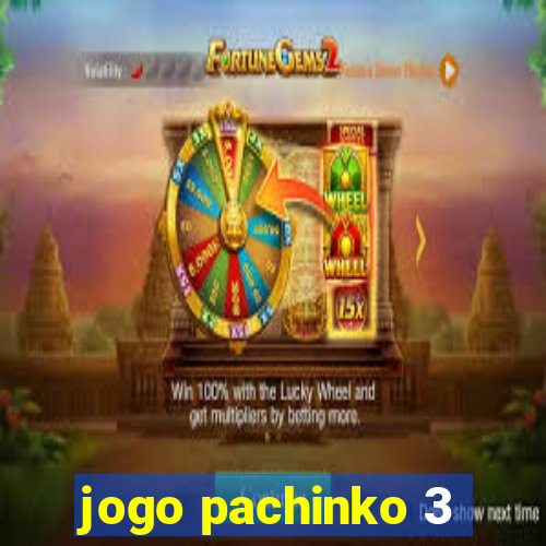 jogo pachinko 3