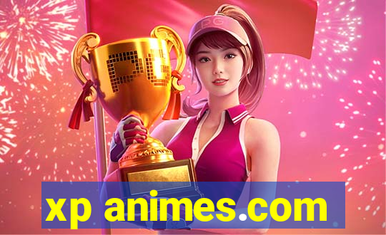 xp animes.com