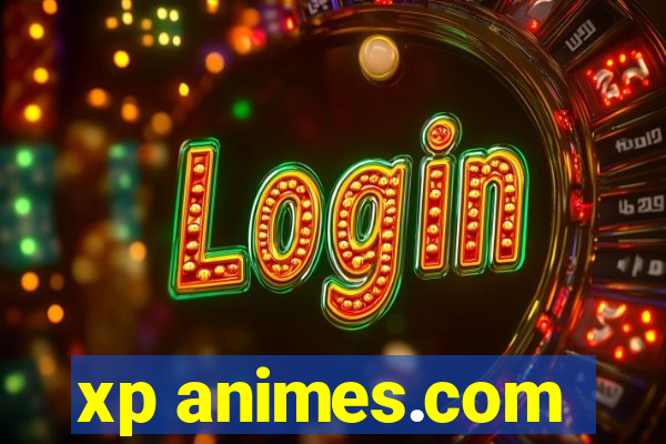 xp animes.com