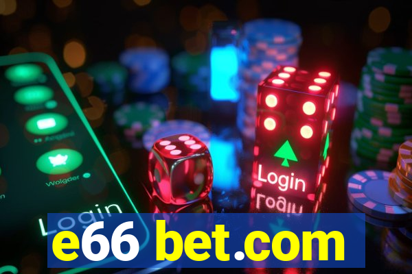 e66 bet.com