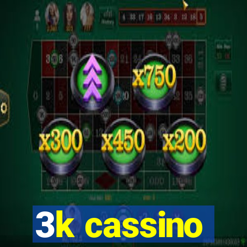 3k cassino