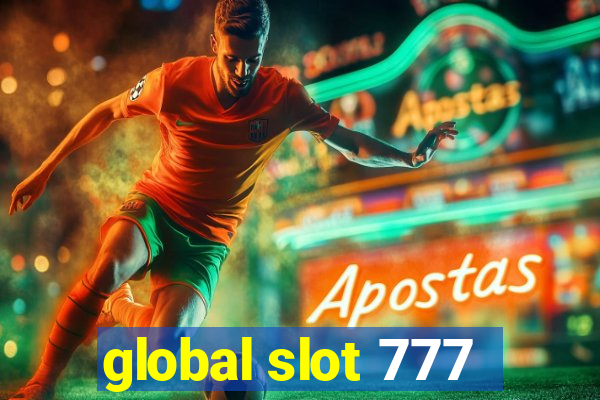 global slot 777