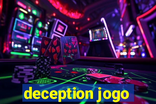 deception jogo