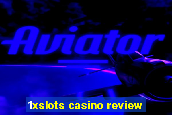 1xslots casino review