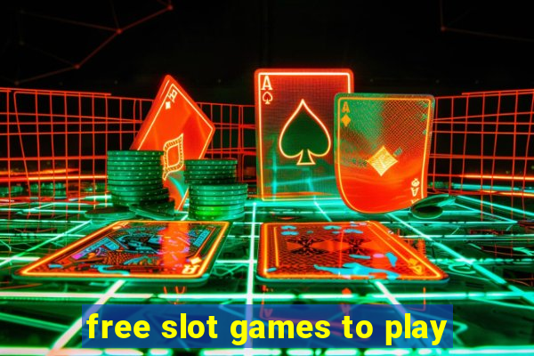 free slot games to play