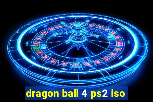 dragon ball 4 ps2 iso