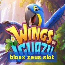 bloxx zeus slot