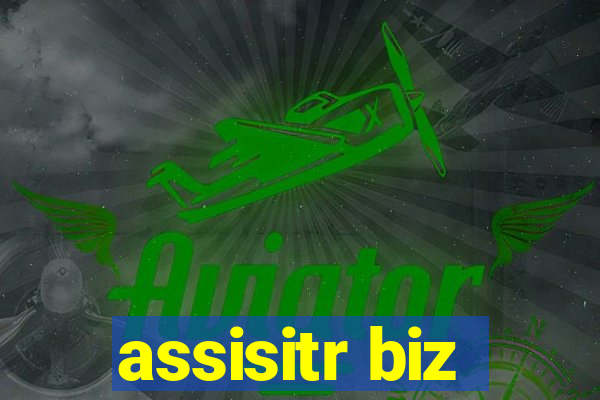 assisitr biz