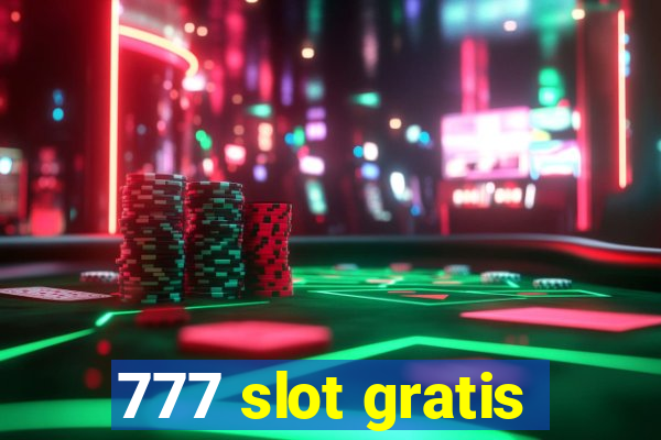 777 slot gratis