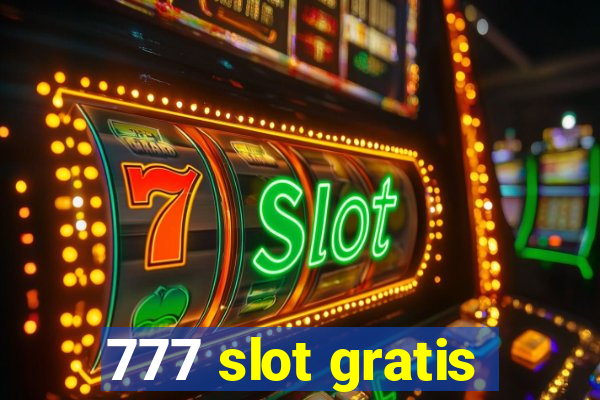 777 slot gratis