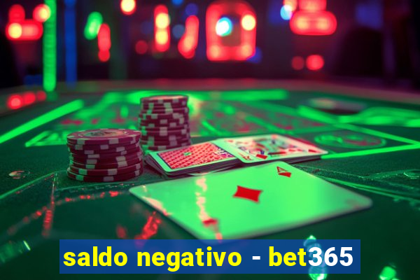 saldo negativo - bet365