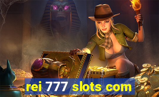 rei 777 slots com