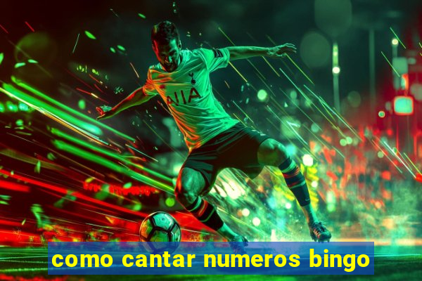 como cantar numeros bingo